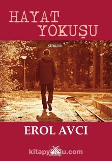 Hayat Yokuşu - Erol Avcı