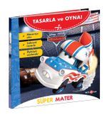 Disney Tasarla ve Oyna Arabalar / Süper Mater