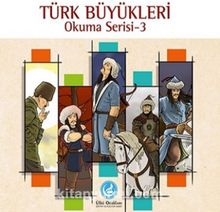 Türk Büyükleri / Okuma Serisi 3 - Kolektif