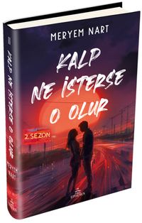 Kalp Ne İsterse O Olur 1 (Ciltli) 2