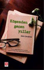 Köşemden Geçen Yıllar