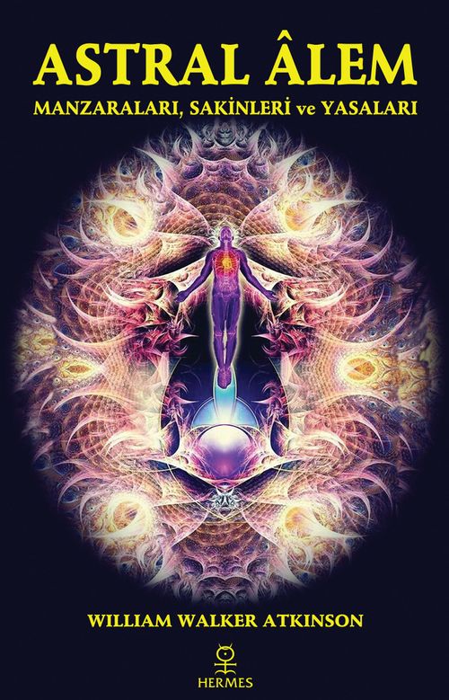 Astral Alem & Manzaraları, Sakinleri ve Yasaları