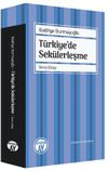T&uuml;rkiye&rsquo;de Sek&uuml;lerleşme (İkinci Kitap)