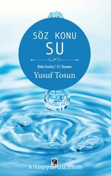 Söz Konusu Su - Yusuf Tosun