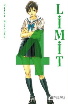 Limit (4. Cilt) - Keiko  Suenobu