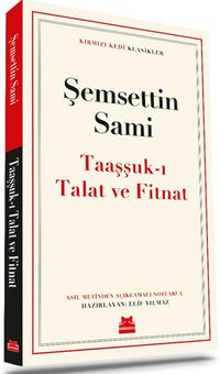 Taaşşuk’ı Talat ve Fitnat