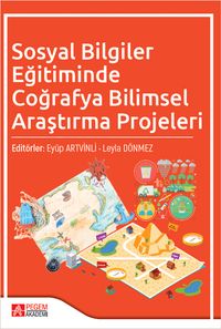 Sosyal Bilgiler Eğitiminde Coğrafya Bilimsel Araştırma Projeleri