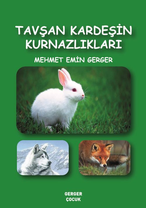 Tavşan Kardeşin Kurnazlıkları