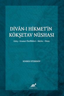 Divan-ı Hikmet’in Köşketav Nüshası