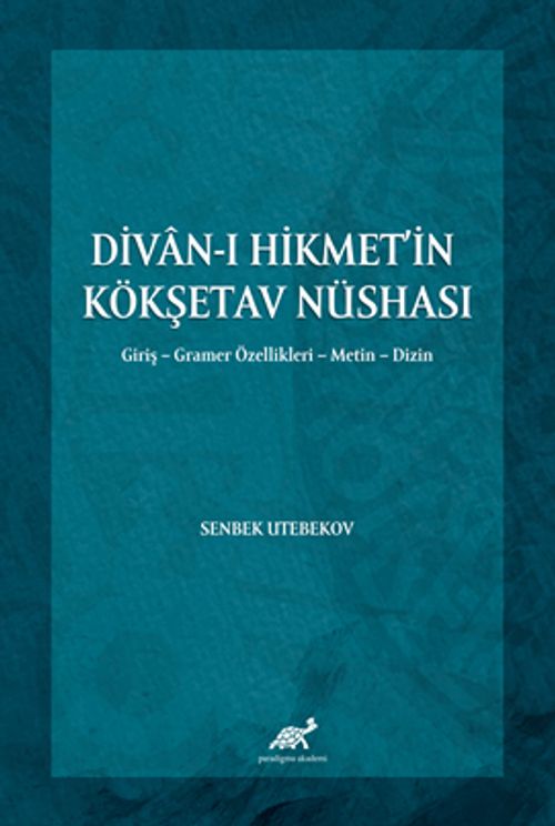 Divan-ı Hikmet'in Köşketav Nüshası