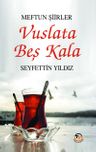 Vuslata Beş Kala