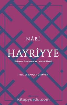 Hayriyye & Düzyazı, Osmanlıca ve Latinize Metin