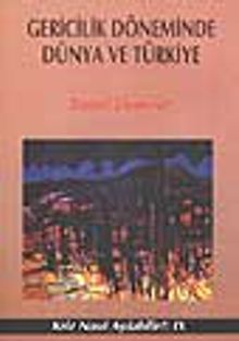 Gericilik Döneminde Dünya ve Türkiye