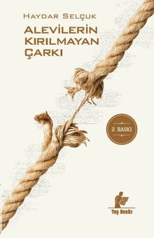 Alevilerin Kırılmayan Çarkı