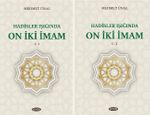 Hadisler Işığında On İki İmam (2 Cilt)