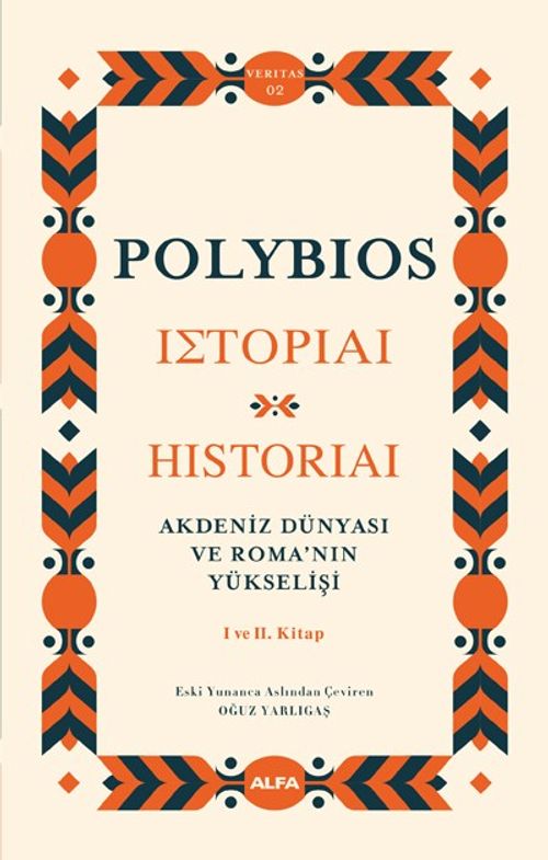 Akdeniz Dünyası ve Roma'nın Yükselişi I ve II Kitap (Ciltli)