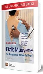 Bates'in Fizik Muayene ve Anamnez Alma  Rehberi