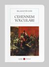 Cehennem Yolcuları (Cep Boy) (Tam Metin)