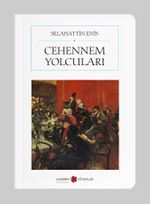 Cehennem Yolcuları (Cep Boy) (Tam Metin)