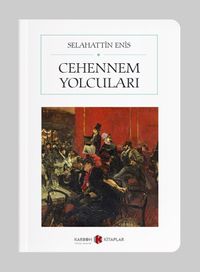 Cehennem Yolcuları (Cep Boy) (Tam Metin)