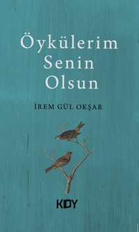 Öykülerim Senin Olsun