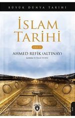 İslam Tarihi Büyük Dünya Tarihi (Cilt 5)