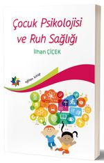 Çocuk Psikolojisi ve Ruh Sağlığı 