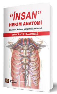 İnsan & Hekim Anatomi Hareket Sistemi ve Klinik Anatomisi 