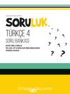 Soruluk Türkçe 4 Soru Bankası
