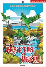 İstanbul'u Okuyorum-Beşiktaş Masalı
