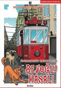 İstanbul'u Okuyorum-Beyoğlu Masalı 