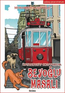 İstanbul'u Okuyorum-Beyoğlu Masalı 