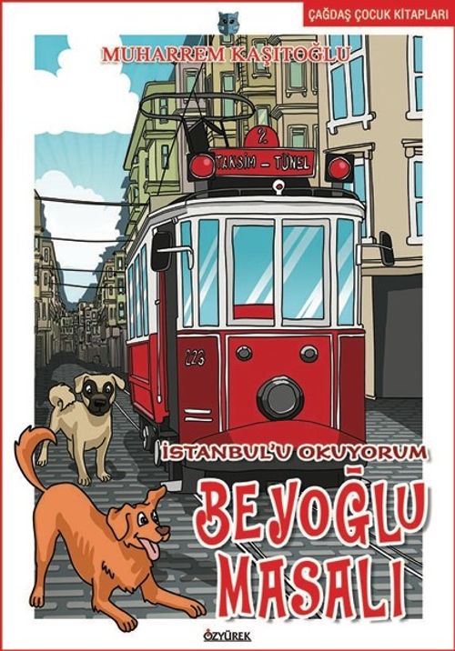 İstanbul'u Okuyorum-Beyoğlu Masalı 