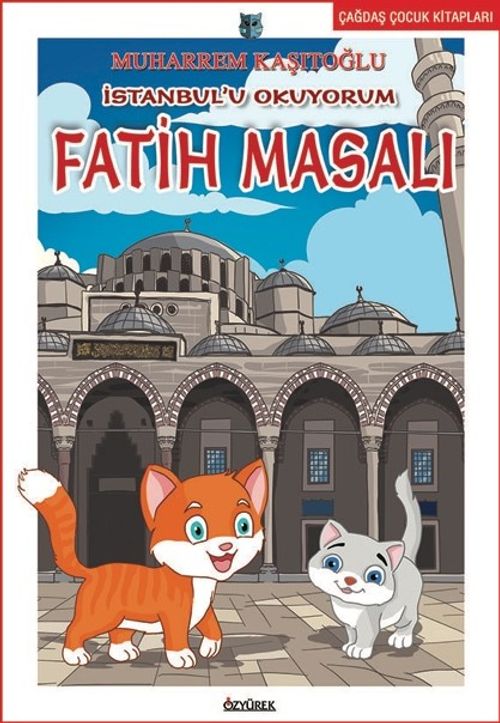 İstanbul'u Okuyorum-Fatih Masalı 