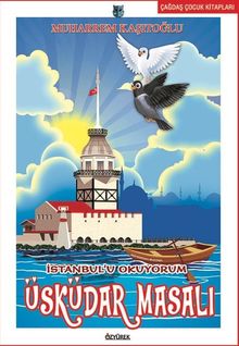 İstanbul'u Okuyorum-Üsküdar Masalı