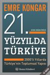 21. Y&uuml;zyılda T&uuml;rkiye/2000'li Yıllarda T&uuml;rkiye'nin Toplumsal Yapısı