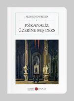 Psikanaliz Üzerine Beş Ders (Cep Boy) (Tam Metin)