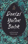 Denizi Yutan Balık