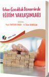 Erken Çocukluk Döneminde Eğitim Yaklaşımları