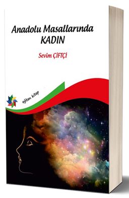 Anadolu Masallarında Kadın