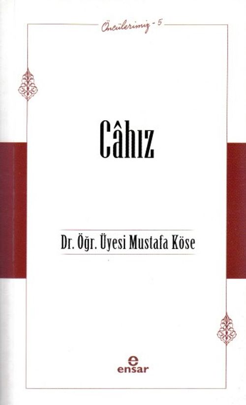 Cahız / Öncülerimiz 5
