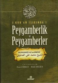 Kur'an Işığında Peygamberlik ve Peygamberler