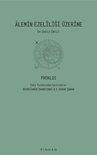 Alemin Ezeliliği Üzerine & On Sekiz Delil