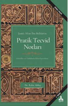 Şamlı Alim İbn Belban'ın Pratik Tecvid Notları