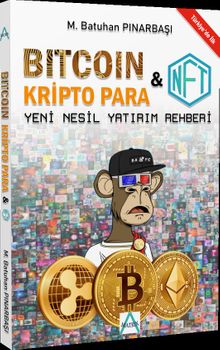 Bitcoin  (Kripto Para ve  NFT) Rehberi