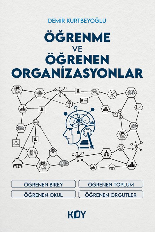 Öğrenme ve Öğrenen Organizasyonlar