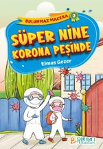 Süper Nine Korona Peşinde