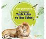 Yaşlı Aslan ve Nuh Tufanı