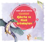 Ejderha ve Minik Arkadaşları