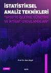 İstatiksel Analiz Teknikleri & Spss'te İşletme Y&ouml;netimi ve İktisat Uygulamaları